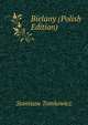Bielany (Polish Edition), Stanisaw Tomkowicz 