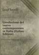 L'evoluzione del teatro contemporaneo in Italia (Italian Edition), Luigi Tonelli 