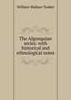 The Algonquian series: with historical and ethnological notes, William Wallace Tooker 