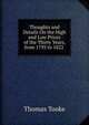 Thoughts and Details On the High and Low Prices of the Thirty Years, from 1793 to 1822 ., Thomas Tooke 