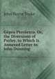Gepea Pteroenta. Or, the Diversions of Purley. to Which Is Annexed Letter to John Dunning, John Horne Tooke 