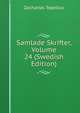Samlade Skrifter, Volume 24 (Swedish Edition), Zacharias Topelius 