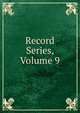 Record Series, Volume 9, 