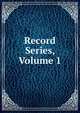 Record Series, Volume 1, 