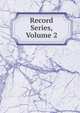Record Series, Volume 2, 