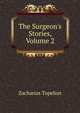 The Surgeon's Stories, Volume 2, Zacharias Topelius 
