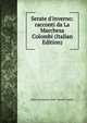 Serate d'inverno: racconti da La Marchesa Colombi (Italian Edition), Maria Antonietta 1846- Torelli-Viollier 