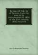 By-laws of the city of Toronto, from the date of its incorporation in 1834, to the 13th January, 1890, inclusive, Ont Ordinances Toronto 