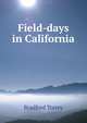 Field-days in California, Bradford Torrey 
