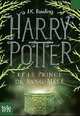 Harry Potter et le Prince de Sang-Mele, J-K Rowling 
