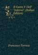 Il Canto V Dell' "Inferno". (Italian Edition), Francesco Torraca 