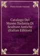Catalogo Del Museo Torlonia Di Sculture Antiche (Italian Edition), Pietro Ercole Visconti 