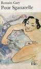 Pour Sganarelle (Recherche D'Un Personnage et D'Un Roman), Romain Gary 