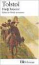 Hadji Mourat, Tolstoi, Leon 