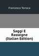 Saggi E Rassegne (Italian Edition), Francesco Torraca 