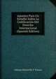 Apuntes Para Un Estudio Sobre La Codificacion Del Derecho Internacional (Spanish Edition), Alfonso Retortillo Y Tornos 