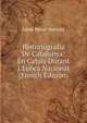 Historiografia De Catalunya: En Catala Durant L'Epoca Nacional (French Edition), Jaime Masso Torrents 