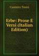 Erbe: Prose E Versi (Italian Edition), Casimiro Tosini 