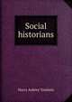 Social historians, Harry Aubrey Toulmin 
