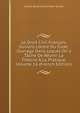 Le Droit Civil Fran?ais, Suivant L'ordre Du Code: Ouvrage Dans Lequel On a T?ch? De R?unir La Th?orie ? La Pratique, Volume 16 (French Edition), Charles Bonaventure Marie Toullier 