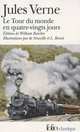 Tour du Monde en 80 Jours, Jules Verne 