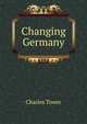 Changing Germany, Charles Tower 