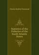 Statistics of the Fisheries of the South Atlantic States, Charles Haskins Townsend 
