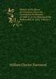 History of the House of Commons: From the Convention Parliament of 1688-9, to the Passing of the Reform Bill, in 1832, Volume 2, William Charles Townsend 