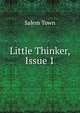 Little Thinker, Issue 1, Salem Town 