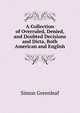 A Collection of Overruled, Denied, and Doubted Decisions and Dicta, Both American and English, Greenleaf, Simon, 1783-1853 