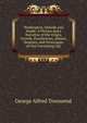 Washington, Outside and Inside: A Picture and a Narrative of the Origin, Growth, Excellencies, Abuses, Beauties, and Personages of Our Governing City, George Alfred Townsend 