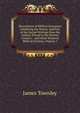 Illustrations of Biblical Literature, Exhibiting the History and Fate of the Sacred Writings from the Earliest Period to the Present Century: . and Other Eminent Biblical Scholars, Volume 1, James Townley 