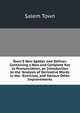 Town'S New Speller and Definer: Containing a New and Complete Key to Pronunciation, an Introduction to the "Analysis of Derivative Words in the . Exercises, and Various Other Improvements, Salem Town 