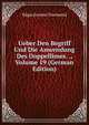 Ueber Den Begriff Und Die Anwendung Des Doppellimes. ., Volume 19 (German Edition), Edgar Jerome Townsend 
