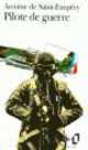 Pilote de Guerre, Saint-Exupery, Antoine de 