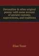 Devonshire & other original poems: with some account of ancient customs, superstitions, and traditions, Elias Tozer 