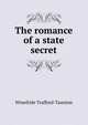 The romance of a state secret, Winefride Trafford-Taunton 
