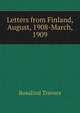 Letters from Finland, August, 1908-March, 1909, Rosalind Travers 