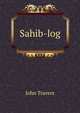Sahib-log, John Travers 