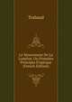 Le Mouvement De La Lumi?re, Ou Premi?rs Principes D'optique (French Edition), Trabaud 