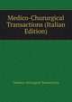 Medico-Chururgical Transactions (Italian Edition), 7medico-chirurgical transactions 