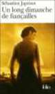 Un Long Dimanche de Fiancailles, Sebastien Japrisot 