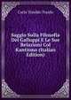 Saggio Sulla Filosofia Del Galluppi E Le Sue Relazioni Col Kantismo (Italian Edition), Carlo Toraldo Tranfo 