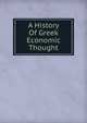 A History Of Greek Economic Thought, 