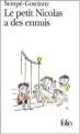 Petit Nicolas a des Ennuis, Rene Goscinny, Jean-Jacques Sempe 