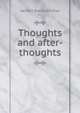 Thoughts and after-thoughts, Herbert Beerbohm Tree 