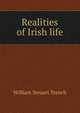 Realities of Irish life, William Steuart Trench 