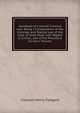 Handbook of Colonial Criminal Law: Being a Compendium of the Common and Statute Law of the Cape of Good Hope with Regard to Crimes, and of the Procedure Incident Thereto, Clarkson Henry Tredgold 