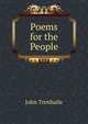 Poems for the People, John Trenhaile 