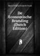 De Economische Branding (Dutch Edition), Marie Willem Frederik Treub 